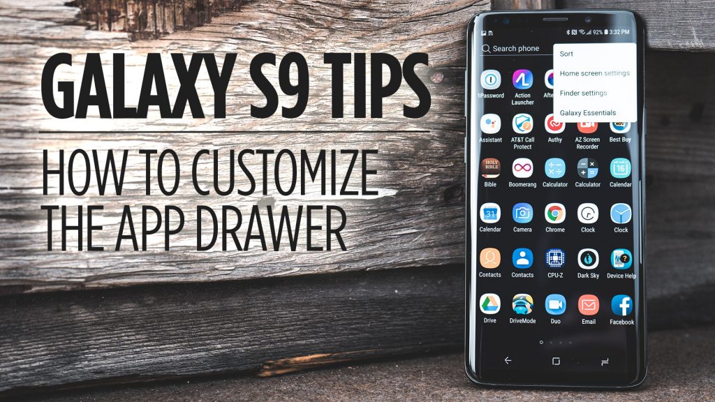 How to Customize the App Drawer on Galaxy S9/S9+